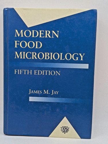 Modern food microbiology - food,