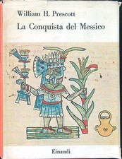 LA CONQUISTA DEL MESSICO