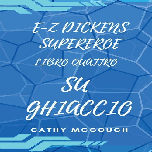 Dickens supereroe libro 4 - supereroe,