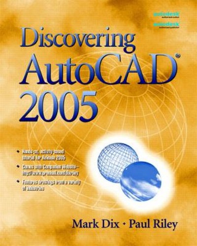 Discovering autocad 2005 - discovering, autocad®