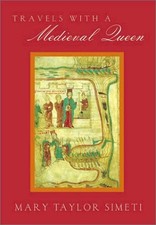 Travels with a Medieval Queen