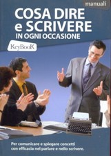 COSA DIRE E SCRIVERE IN OGNI