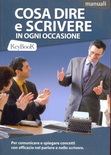 Cosa dire scrivere ogni - e, in