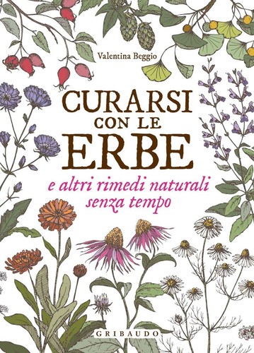 Curarsi con erbe altri - le,