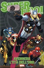 Fumetto SUPEREROI IL MITO n 5 AVENGERS - L'ETA' DELL'ORO - GAZZETTA