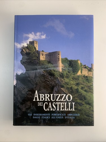 Abruzzo dei castelli gli - dei,