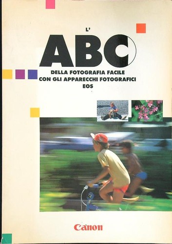 Abc della fotografia - della, facile