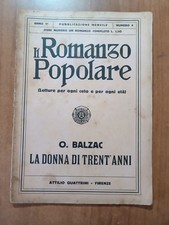 IL ROMANZO POPOLARE n. 4 Honorè de Balzac LA DONNA DI TRENT'ANNI Quattrini 1927