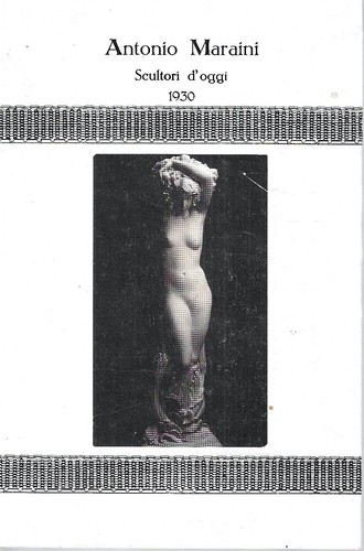 Antonio maraini scultori - antonio,