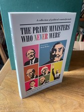 The Prime Ministers Who Never