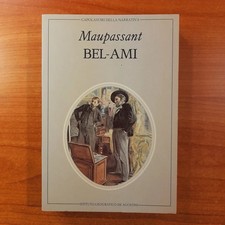 Bel-Ami - Guy de Maupassant -