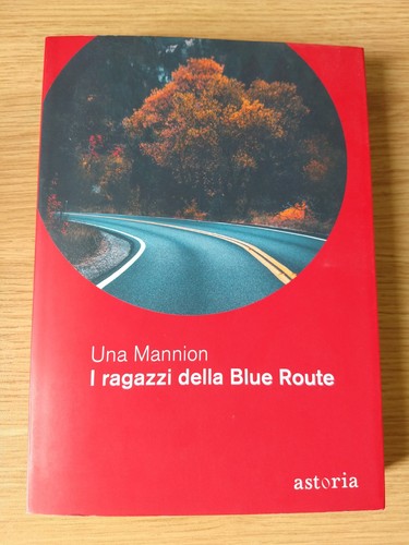 Ragazzi della blue - ragazzi, route