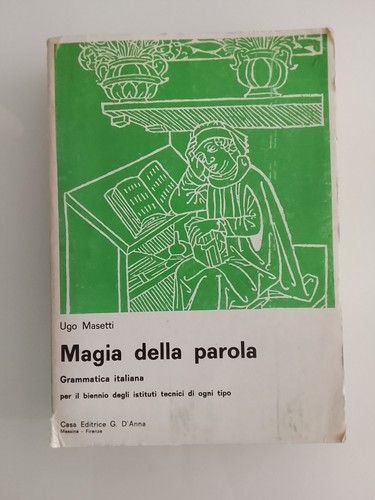 Magia della parola ugo masetti - della,