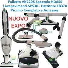 VORWERK FOLLETTO VK220S LAVAPAVIMENTI SP530 EB370 PICCHIO ACCESSORI ORIGINALI