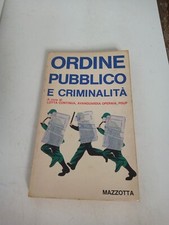 ORDINE PUBBLICO E CRIMINALITà 1975 MAZZOTTA 