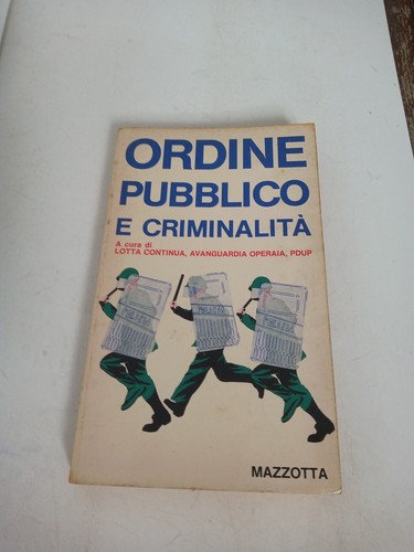 Ordine pubblico criminalità - e,