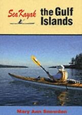 Sea Kayak the Gulf Islands by