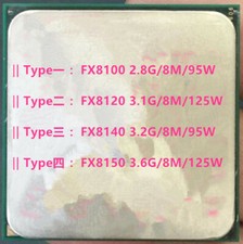 AMD FX-8100 FX-8120 FX-8140