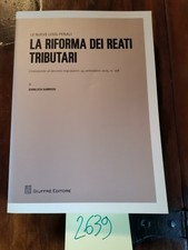 Gambogi La riforma dei reati tributari 2016  Giuffrè  1002639