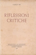 Carlo Bo - Riflessioni