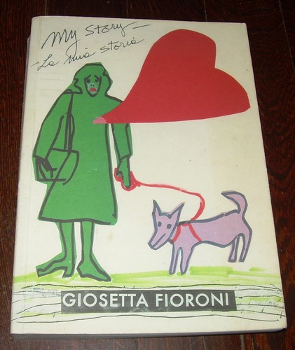 Mia storia giosetta fioroni - storia,