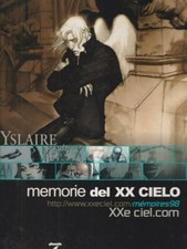 MEMORIE DEL  XX CIELO. YSLAIRE PHOENIX 2000 