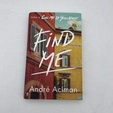 Find Me by Andre Aciman HB/DJ