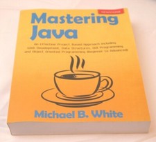 MASTERING JAVA: AN EFFECTIVE