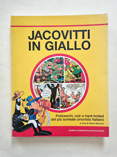 Jacovitti in Giallo Gianni Brunoro Stampa Alternativa 2004