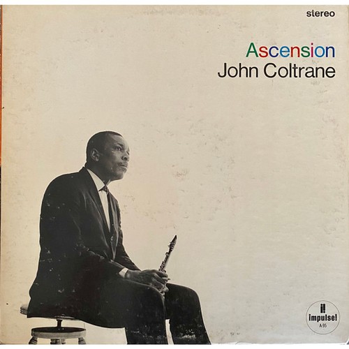 John coltrane ascension - john,