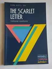 York notes on Nathaniel Hawthorne "The Scarlet Letter" - Longman 1981