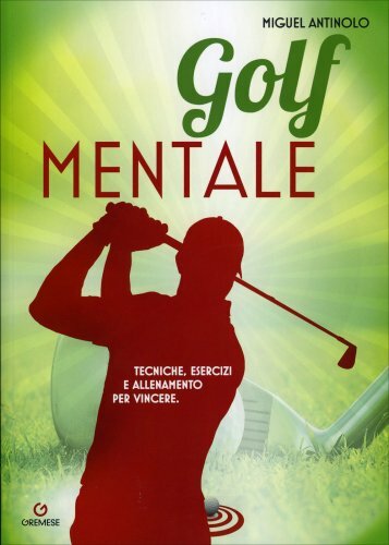 Libro golf mentale tecniche - golf,
