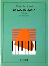 ROSSINI - La Gazza Ladra