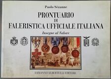 LIBRO PRONTUARIO DI FALERISTICA UFFICIALE ITALIANA MEDAGLIA  SEZANNE ALBERTELLI 