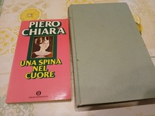Piero Chiara Una Spina Nel Cuore + Non È Te Che Sceglierò Adele Griseldi