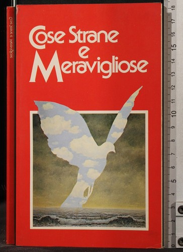 Cose strane meravigliose - cose,