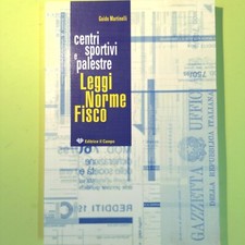 CENTRI SPORTIVI E PALESTRE