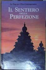 Aa vv IL SENTIERO DELLA