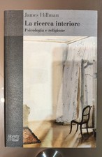 James Hillman - La Ricerca interiore, Psicologia e religione