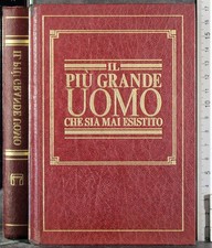 IL PIÙ GRANDE UOMO CHE SIA