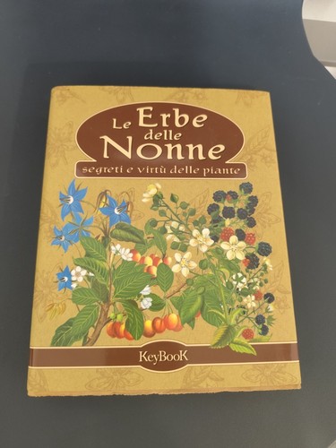Libro erbe delle nonne - le,