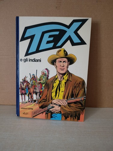 Tex gli indiani - tex, e