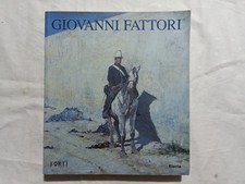 Giovanni Fattori. A cura di