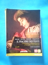 IL PIACERE DEI TESTI VOLUME 2 UMANESIMO,RINASCIMENTO LIBRO SCUOLA