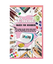 Cricut Maker, Yvonne Myers