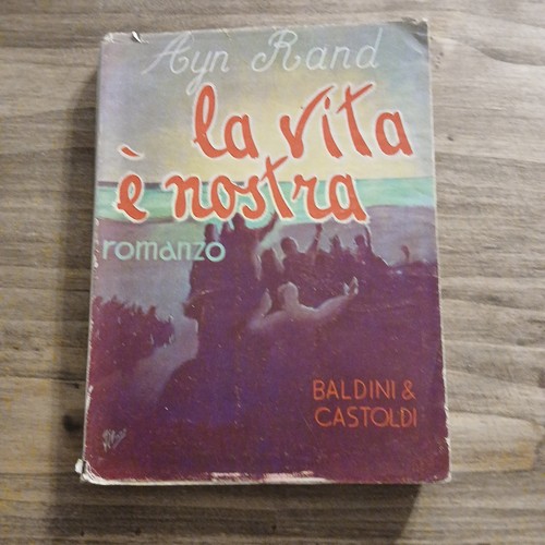 Ayn rand vita - la, nostra