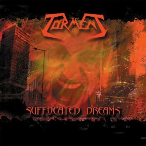 Torment suffocated dreams - torment,