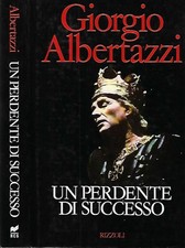 Un perdente di successo. 