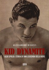 Kid Dynamite. Aldo Spoldi