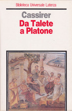 Ernst Cassirer. Da Talete a